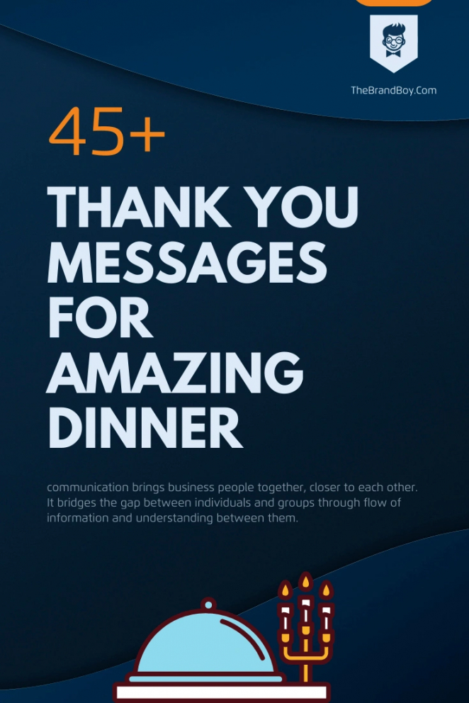 48 Best Thank You Messages For Amazing Dinner Thebrandboy Thank You For