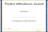 free perfect attendance award certificate template  sample perfect attendance award certificate template excel